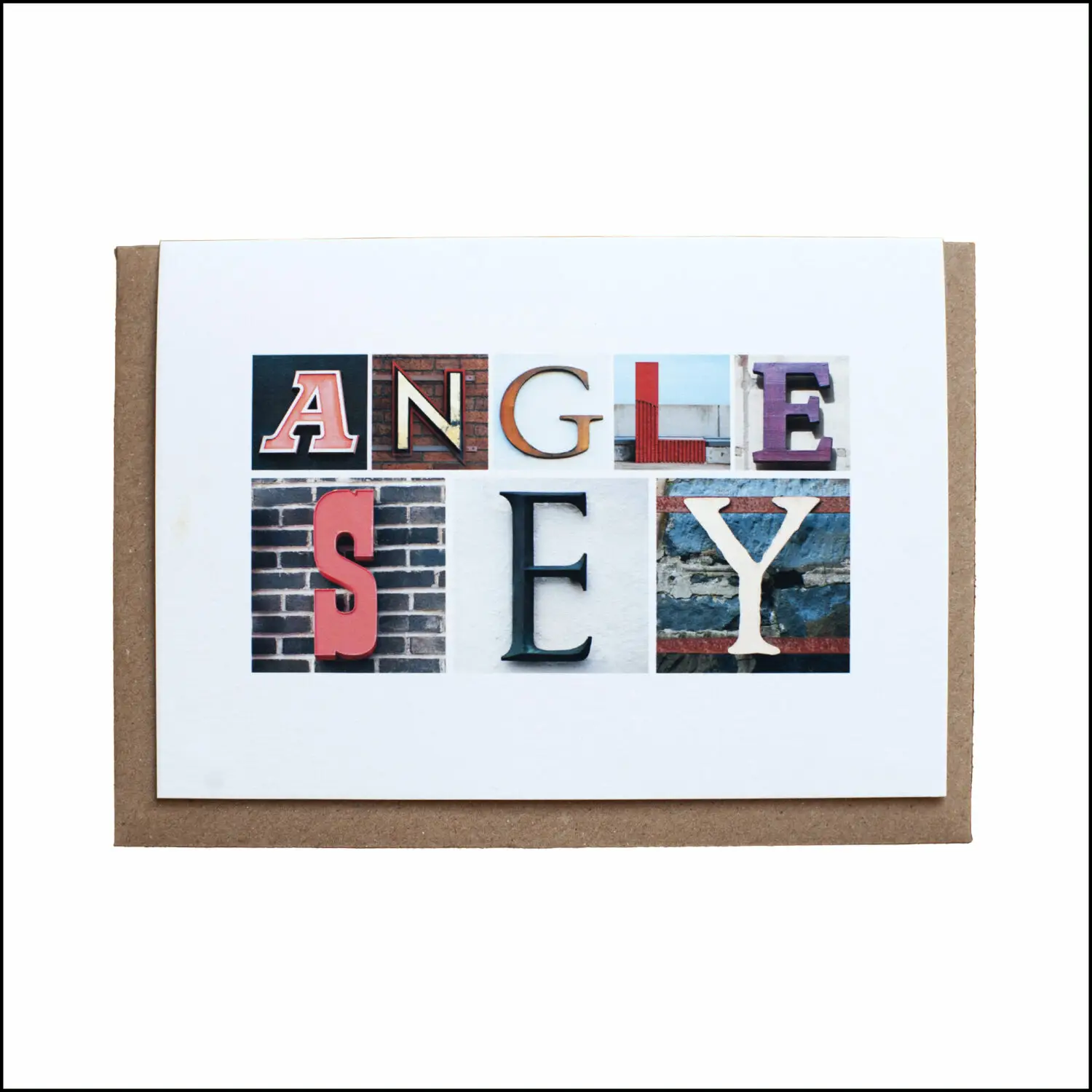 Anglesey greeting card created using ltters photographed on buildings in North Wales