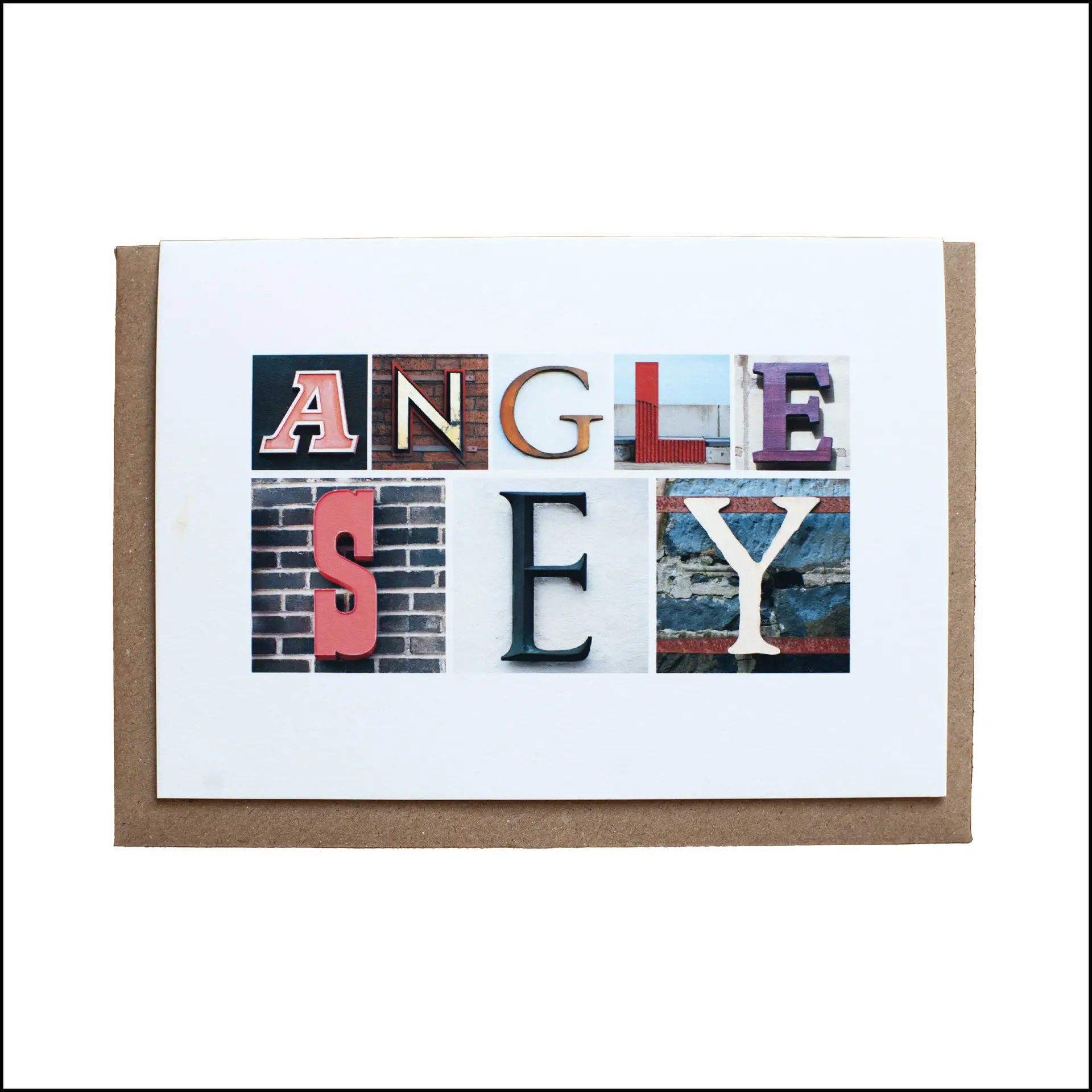 Anglesey greeting card created using ltters photographed on buildings in North Wales