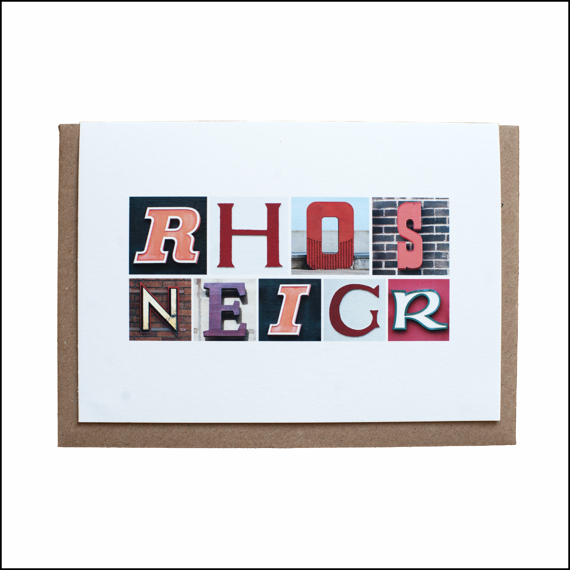 Rhos neigr greeting card created using letters photographed on buildings in north wales